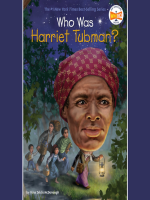 Who_Was_Harriet_Tubman__